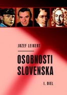 Jozef Leikert - Osobnosti Slovenska 1. diel