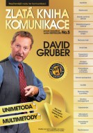 David Gruber - Zlatá kniha komunikace